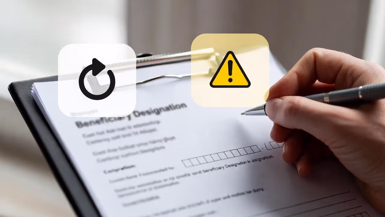 Beneficiary updates prevent painful surprises.